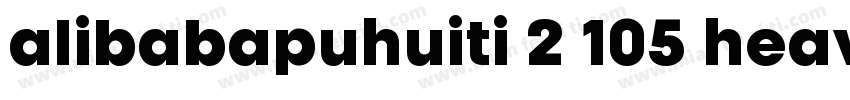 alibabapuhuiti 2 105 heavy下载字体转换